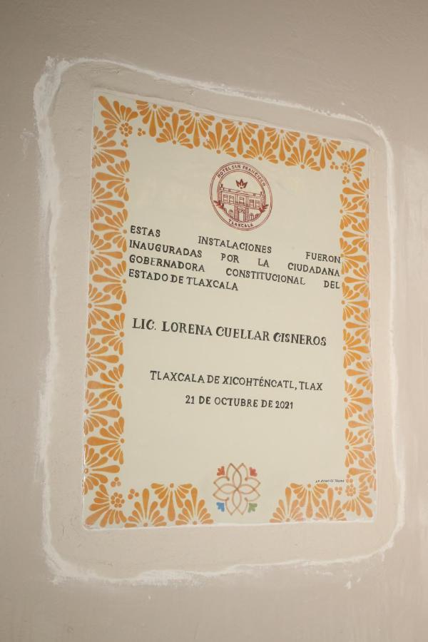 Hotel San Francisco Tlaxcala 외부 사진